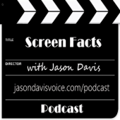 Screen Facts with Jason Davis